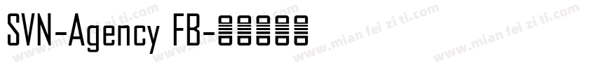 SVN-Agency FB字体转换